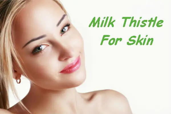 milk thistle benefits for skin