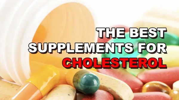 Essential Supplements to Lower Cholesterol