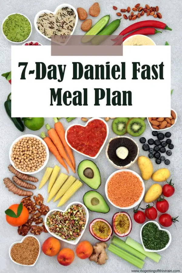 daniel fast 7 day meal plan