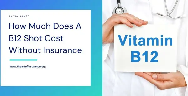 how much does a b12 shot cost without insurance