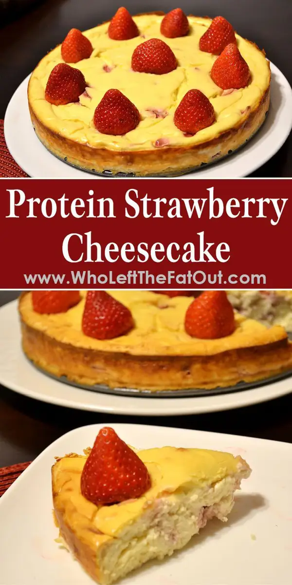 low calorie high protein strawberry cheesecake