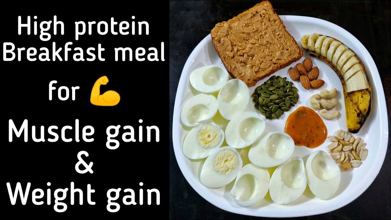 high protein breakfast foods for weight gain