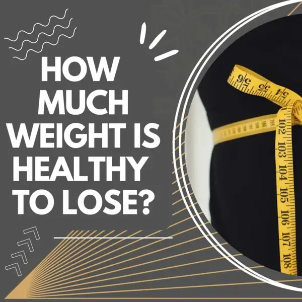 how much is a healthy amount of weight to lose in a week